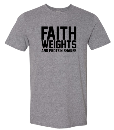 Faith, Weights & Protein Shakes