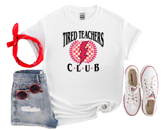 Tired teacher club