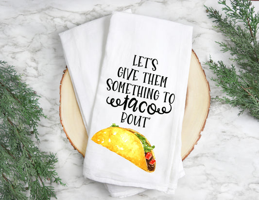 Taco About